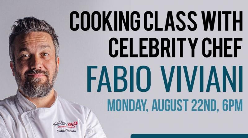 Private Cooking Class with Celebrity Chef Fabio Viviani!